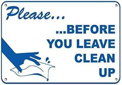 ARPINO Blechschild, 20,3 x 30,5 cm "Please Before You Leave Clean Up", Sicherheitsschild von ARPINO