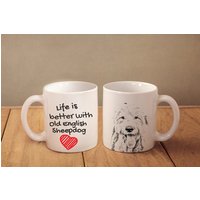 Bobtail - Ein Becher Mit Einem Hund. Herzform. "Life Is Better With...". Hochwertige Keramik Überfallen von ARTDOGshop