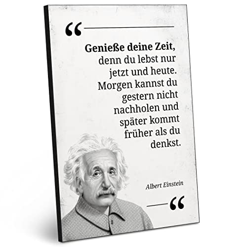 ARTFAVES® Holzbild mit Spruch - Genieße deine Zeit/Zitat Albert Einstein | modernes Holzschild schwarz-weiss zur Dekoration oder als Geschenk zum Thema Motivation/Spiritualität von ARTFAVES