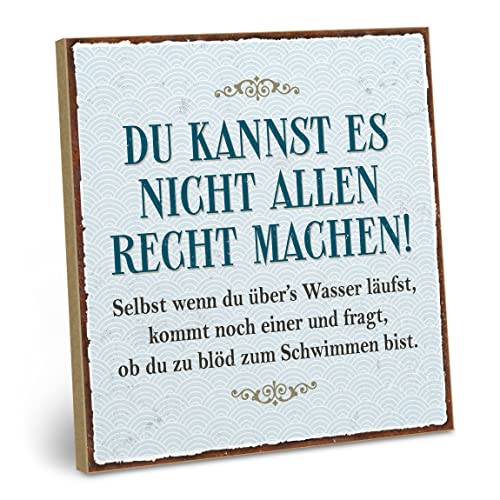 ARTFAVES® Holzschild mit Spruch - Du Kannst es Nicht Allen recht Machen | Shabby Chic Vintage Schild | Deko Geschenk zum Thema witzige Sprüche | Größe: 19 x 19 cm von ARTFAVES