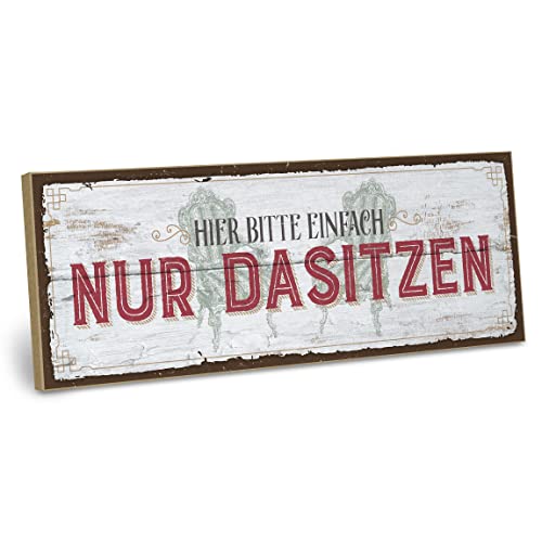 ARTFAVES® Wandbild Holzschild mit Spruch - Hier bitte einfach nur dasitzen - Türschild Retro Vintage Deko Bild Geschenk - witzige Sprüche, Bad, Badezimmer, WC, Toilette von ARTFAVES