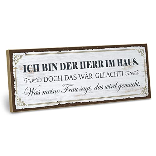 ARTFAVES® Holzschild mit Spruch - ICH Bin DER Herr IM Haus | Shabby Chic Vintage Schild | Deko Geschenk zum Thema witzige Sprüche, Männer Frauen, Ehe | Größe: 28 x 10 cm von ARTFAVES