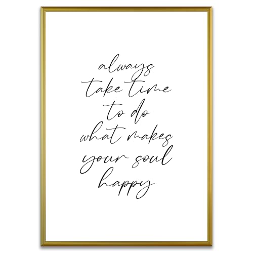 ARTFAVES® Poster - Always take time to do what makes your soul happy | Wanddeko Wandbild Spruch Dankbarkeit Glücklichsein | mit Rahmen Alu Gold | 30 x 40 cm von ARTFAVES