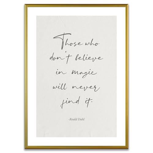 ARTFAVES® Poster - Those who don't believe in magic | Wanddeko Wandbild Spruch Gute Laune Dankbarkeit Glücklichsein | mit Rahmen Alu Gold | 30 x 40 cm von ARTFAVES