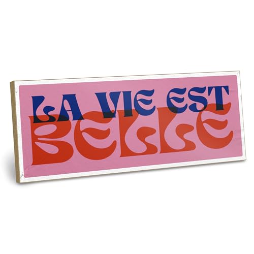 ARTFAVES® Deko Schild mit Spruch - la vie est belle - Dopamine Decor Bild Trend - Glücklichsein von ARTFAVES