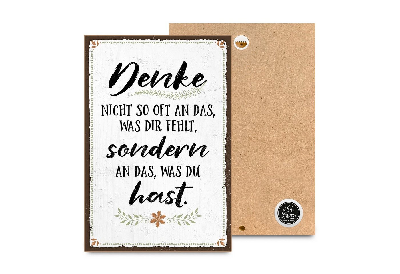 ARTFAVES Holzbild Denke an das was du hast, Geschenk zum Thema Glücklichsein, Achtsamkeit von ARTFAVES