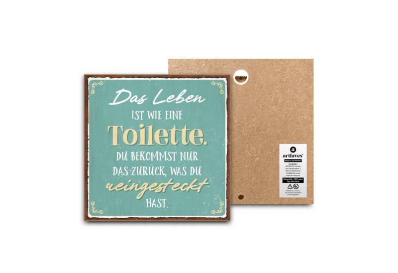 ARTFAVES Holzbild Schild mit Spruch - Das Leben ist wie eine Toilette - Bad, Badezimmer von ARTFAVES