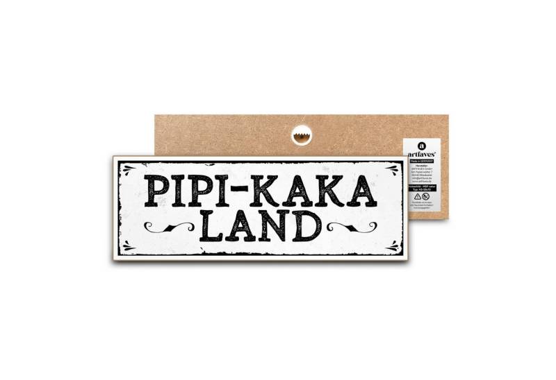 ARTFAVES Holzbild Schild mit Spruch - PIPI-KAKA-LAND - Bad, Badezimmer, WC, Toilette von ARTFAVES