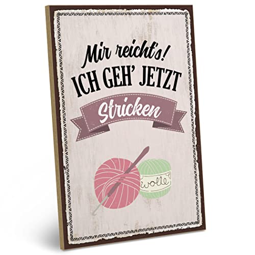 ARTFAVES® Holzschild mit Spruch - Mir REICHT'S! ICH GEH' JETZT Stricken | Shabby Chic Vintage Schild | Deko Geschenk zum Thema Hobby, Stricken | Größe: 19 x 28 cm ARTFAVES® Holzschild mit Spruch - Mir REICHT'S! ICH GEH' JETZT Stricken | Shabby Chic Vintage Schild | Deko Geschenk zum Thema Hobby, Stricken | Größe: 19 x 28 cm von ARTFAVES