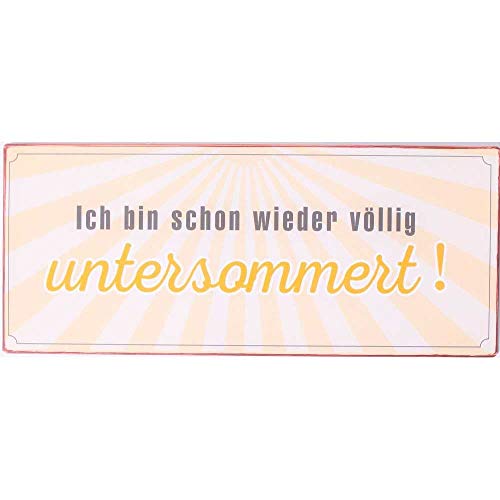 AS4HOME Blechschild im Vintage Look - Ich Bin Schon Wieder völlig untersommert! - Wandschild von AS4HOME