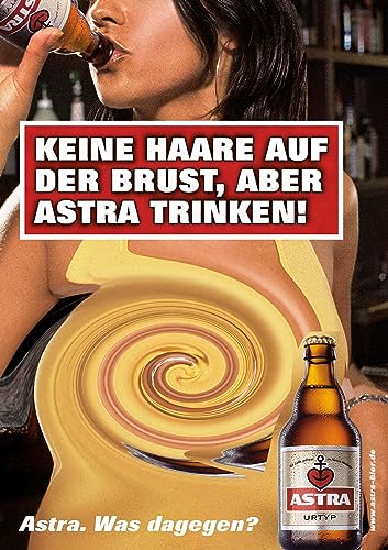 ASTRA Bier Werbung/Reklame Plakat DIN A1 59,4 x 84,1cm Keine Harre auf der Brust, Trinken, kultiges Poster aus St. Pauli von ASTRA