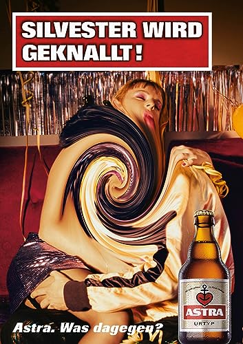 ASTRA Bier Werbung/Reklame Plakat DIN A1 59,4 x 84,1cm Silvester Wird geknallt, kultiges Poster aus St. Pauli von ASTRA