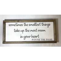 Winnie Puuh Zitat. Manchmal Die Kleinsten Dinge. Kinder-Zitate. Kinderzimmer Dekor. Wohndekor. Rustikales von ATouchOfBlissDesigns