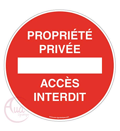 AUA SIGNALETIQUE - Panneau Propriété Privée Accès Interdit - Ø 130 mm, Aluminium Dibond 3mm von AUA SIGNALETIQUE