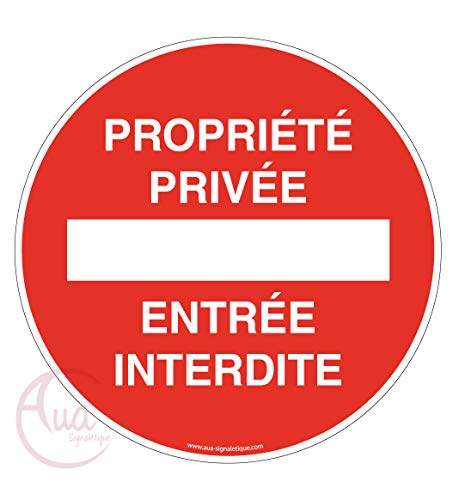 AUA SIGNALETIQUE - Panneau Propriété Privée Entrée Interdite - Ø 330 mm, Vinyl Adhésif von AUA SIGNALETIQUE