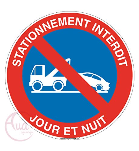 AUA SIGNALETIQUE - Panneau Stationnement Interdit Jour et Nuit sous Peine de Fourrière - Ø 130 mm, Aluminium Dibond 3mm von AUA SIGNALETIQUE