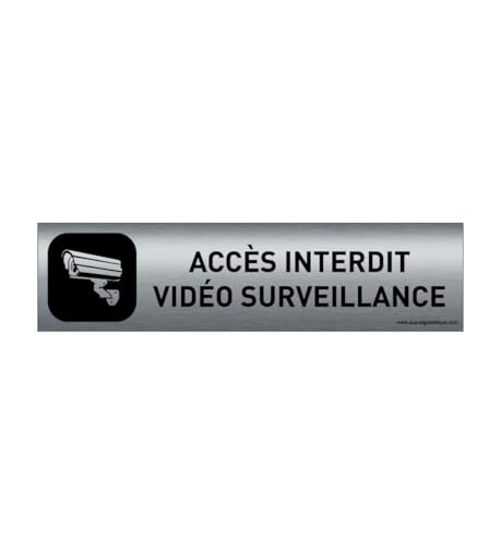 AUA SIGNALETIQUE - Plaque Aluminium brossé imprimé AluSign DARK - 200x50 mm - Double Face adhésif au dos (Accès interdit vidéo) von AUA SIGNALETIQUE