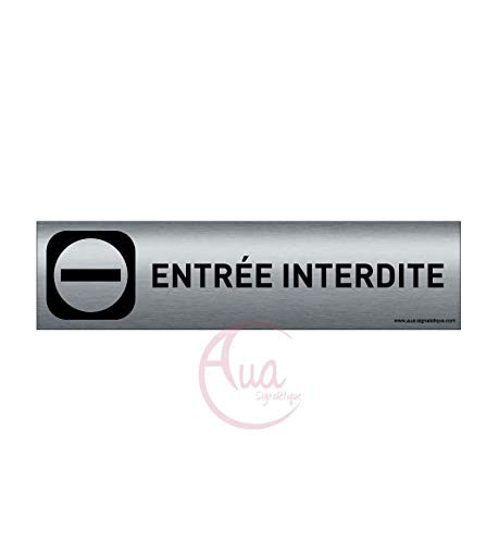 AUA SIGNALETIQUE - Plaque Aluminium brossé imprimé AluSign DARK - 200x50 mm - Double Face adhésif au dos (Entrée interdite) von AUA SIGNALETIQUE