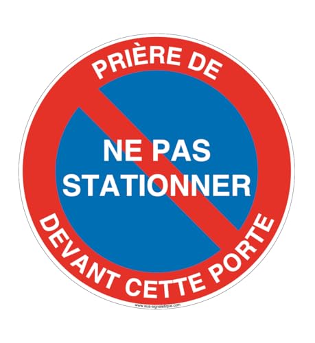 AUA SIGNALETIQUE - Panneau Prière de ne pas Stationner Devant Cette Porte - Ø 330 mm, Aluminium Dibond 3mm AUA SIGNALETIQUE - Panneau Prière de ne pas Stationner Devant Cette Porte - Ø 330 mm, Aluminium Dibond 3mm von AUA SIGNALETIQUE