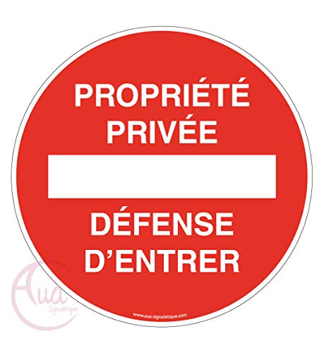 AUA SIGNALETIQUE - Panneau Propriété Privée Défense d'Entrer Circulaire - Ø 450 mm, Aluminium Dibond 3mm von AUA SIGNALETIQUE