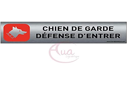 Plaque de porte aluminium brossé imprimé -Dimensions 200 x 50 mm - Double face adhésif au dos - Impression UV directement sur l'aluminium (Pas de contre collage) (Chien de garde) von AUA SIGNALETIQUE