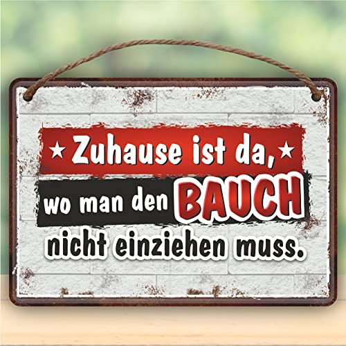 Metallschild Blechschild mit Kordel – Zuhause Bauch nicht einziehen - Für Männer Handwerker als Geschenk rostfrei Türschild Schild mit lustigem Spruch im Vintage Retro Look von AV Andrea Verlag