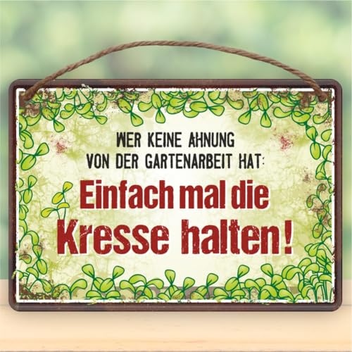 Metallschild rostfrei Blechschild mit Kordel zum Anhängen - Einfach mal die Kresse halten - Gartenschild Schild Türschild mit lustigem Spruch im Vintage Retro Look von AV Andrea Verlag