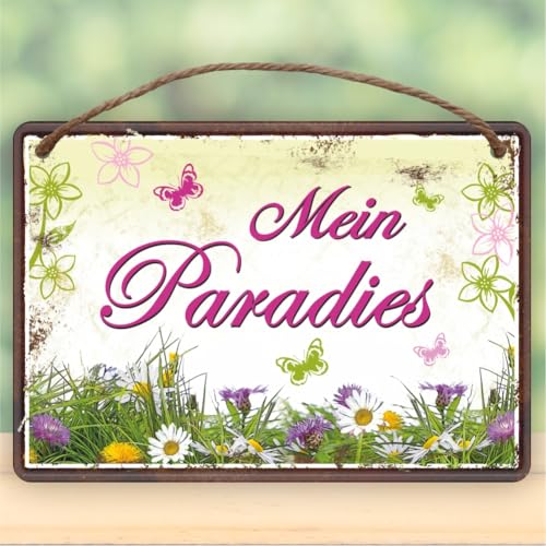 Metallschild rostfrei Blechschild mit Kordel zum Anhängen - Mein Paradies - Gartenschild Schild Türschild mit lustigem Spruch im Vintage Retro Look von AV Andrea Verlag