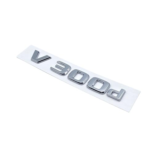 AXTGBHL 3D-Buchstaben V250d V300d Night Edition ABS-Emblem passend for Mercedes passend for Benz V-Klasse W447 Autoabzeichen Kofferraum Typenschild Logo-Aufkleber(Silver V300d) von AXTGBHL