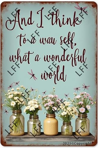 AYZYSMBM Vintage-Blechschild – And I Think To Myself What A Wonderful World Libelle – Wandkunst für Zuhause oder Büro, Dekoration, Poster für spirituelle – Metallschild 20,3 x 30,5 cm von AYZYSMBM