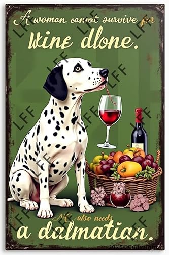 AYZYSMBM Vintage-Blechschild – Dalmatiner A Woman Cannot Survive On Wine Alone She Also Needs A Dalmatiner – Wandkunst für Zuhause oder Büro Dekor Poster für spirituelle – Metallschild 20,3 x 30,5 cm AYZYSMBM Vintage-Blechschild – Dalmatiner A Woman Cannot Survive On Wine Alone She Also Needs A Dalmatiner – Wandkunst für Zuhause oder Büro Dekor Poster für spirituelle – Metallschild 20,3 x 30,5 cm von AYZYSMBM