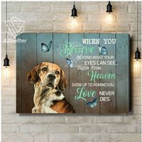 Beagle Leinwand Wenn Sie Darüber Hinaus Glauben, Was Ihre Augen Sehen Können, Hund Erinnerungsgeschenk, Sympathie Geschenk, Wandkunst von AZbetter