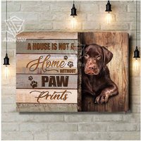 Schokolade Labrador Leinwand Haus Ist Kein Zuhause Ohne Pfotenabdruck Wandkunst, Bauernhaus Dekor, Geschenk Für Labrador, Rustikal, Hund Wandbehang von AZbetter