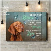 Vizsla Leinwand Wenn Sie Darüber Hinaus Glauben, Was Ihre Augen Sehen Können, Hund Erinnerungsgeschenk, Sympathie, Wand Kunst Dekor von AZbetter