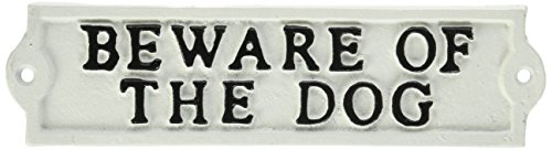 Abbott Collection Schild aus Gusseisen, Aufschrift "Beware Of The Dog", elfenbeinfarben von Abbott Collection