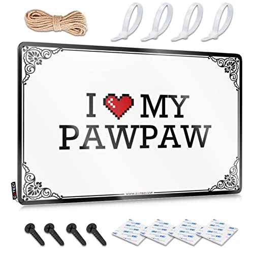 Abipuir Lustiges sarkastisches Metall-Blechschild mit Aufschrift "I Love My Pawpaw", Blech-Barschilder, Männerhöhlenschild, Dekor (Farbe: Farbe, Größe: 30 x 40 cm) von Abipuir