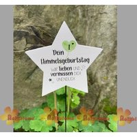 stern Grabstecker Bedruckt "Dein | ... Himmelsgeburtstag. Wir Lieben Und Vermissen Dich Unendlich." von AbschiednehmenShop