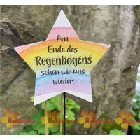 stern Grabstecker Regenbogen Mit Dem Text "Am Ende Des Regenbogens Sehen Wir Uns Wieder" von AbschiednehmenShop
