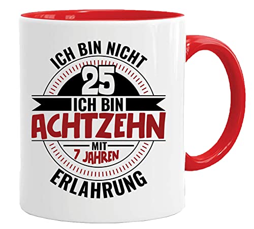 25 Geburtstag Geschenk Tasse mit Spruch | Ich Bin Nicht 25 Ich Bin 18 mit 7 Jahren Erfahrung | Geburtstag Geschenkideen | Geschenke für Papa | Opa Tasse | Geschenkideen von Acen Merchandise