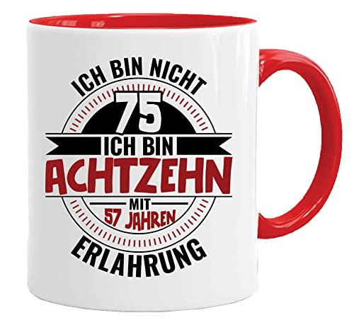 75 Geburtstag Geschenk Tasse mit Spruch| Ich Bin Nicht 75 Ich Bin 18 mit 57 Jahren Erfahrung | Geburtstag Geschenkideen | Geschenke für Papa | Opa Tasse | Geschenkideen von Acen Merchandise