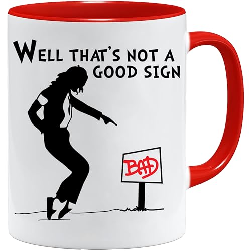 Lustige Tasse Well That’s Not A Good Sign | kaffeetassen & becher | geburtstagsgeschenk für frauen | geschenke für freundin | lustige geschenke für männer von Acen Merchandise