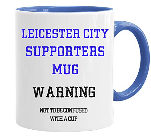 Acen Merchandise Leicester City Supports Mug WARNING - Fun Keramik Tasse Kaffee Tee Becher Perfekt Valentines/Ostern/Sommer/Weihnachten/Geburtstag/Jahrestag Geschenk von Acen Merchandise