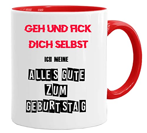 Tasse zum Geburtstag | Geh und fick dich selbst - Becher/Mug als witziges Geschenk/Lustige und Originelle Geschenke/Tee-Kaffeetasse von Acen Merchandise