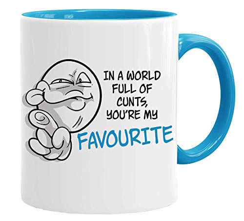 Acen Merchandise in a World Full of c**ts, You're My Favourite - Lizenzprodukt Kaffeetasse Kaffeebecher Perfekt Valentines/Ostern/Sommer/Weihnachten/Geburtstag/Jahrestag Geschenk von Acen Merchandise