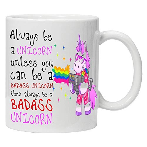 Acen Studios Keramikgeschenktasse, ca. 325 ml, mit Aufschrift Always be a Unicorn unless you can be a Badass Unicorn von Acen