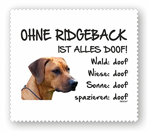AdriLeo Brillenputztuch Displaytuch - Ohne Ridgeback ist Alles doof! - Rhodesian Ridgeback - 15x17cm - Microfaser weiß von AdriLeo