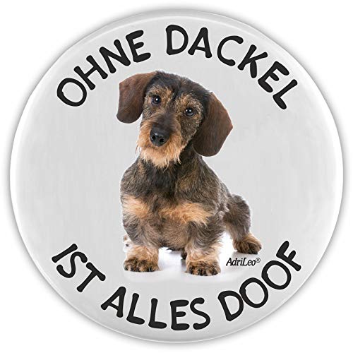 AdriLeo Flaschenöffner Ohne Dackel ist Alles doof! (Rauhaarteckel) von AdriLeo