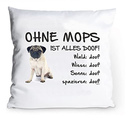 AdriLeo Kissenbezug 40x40cm Ohne Mops ist Alles doof! Beiger Welpe von AdriLeo