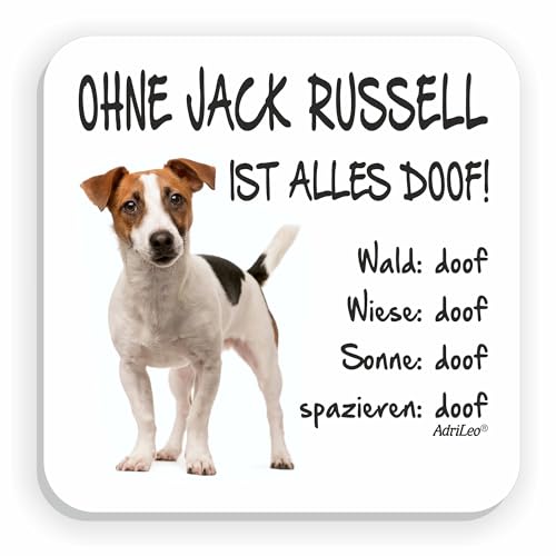 AdriLeo Kühlschrankmagnet Ohne Jack Russell ist Alles doof! von AdriLeo