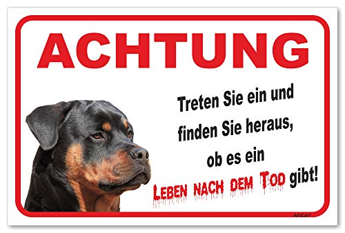 AdriLeo Schild - Vorsicht Rottweiler - Leben nach dem Tod - (20x30cm) / Achtung Hund Wachhund von AdriLeo